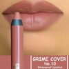 Grime Cover Pencil lipstick10